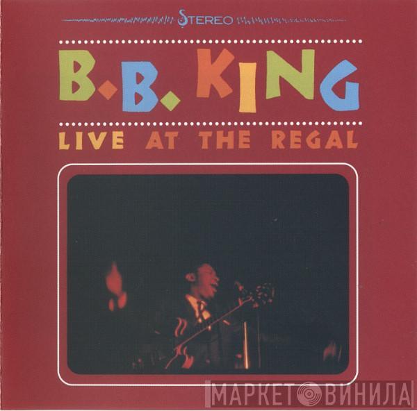  B.B. King  - Live At The Regal