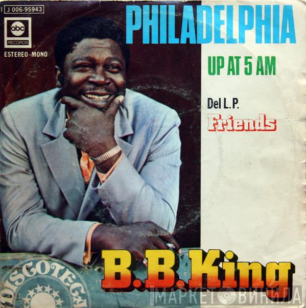 B.B. King - Philadelphia