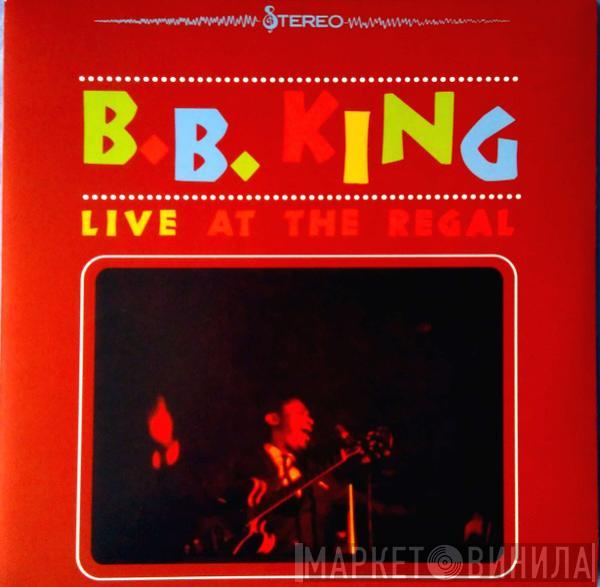  B.B. King  - Live At The Regal