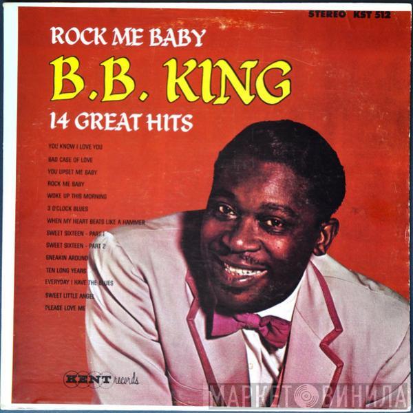  B.B. King  - Rock Me Baby