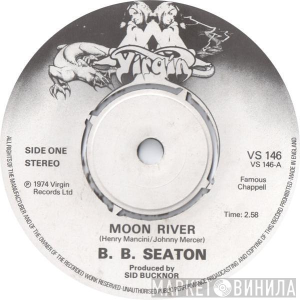 B.B. Seaton - Moon River