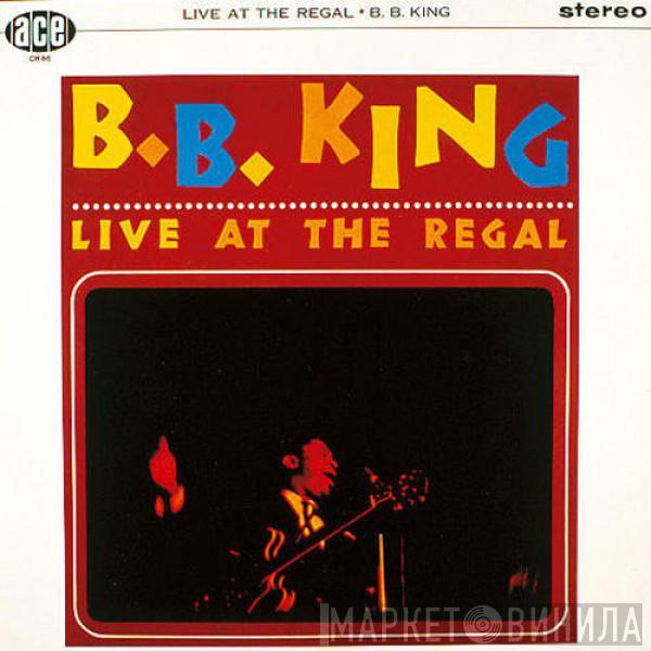  B.B. King  - Live At The Regal