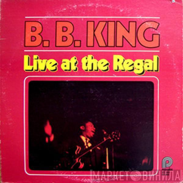  B.B. King  - Live At The Regal