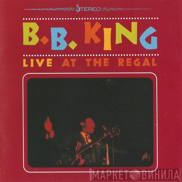  B.B. King  - Live At The Regal