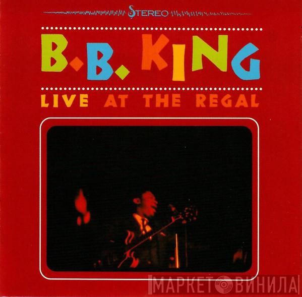  B.B. King  - Live At The Regal