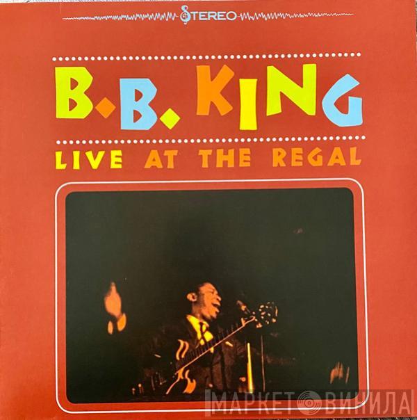  B.B. King  - Live At The Regal