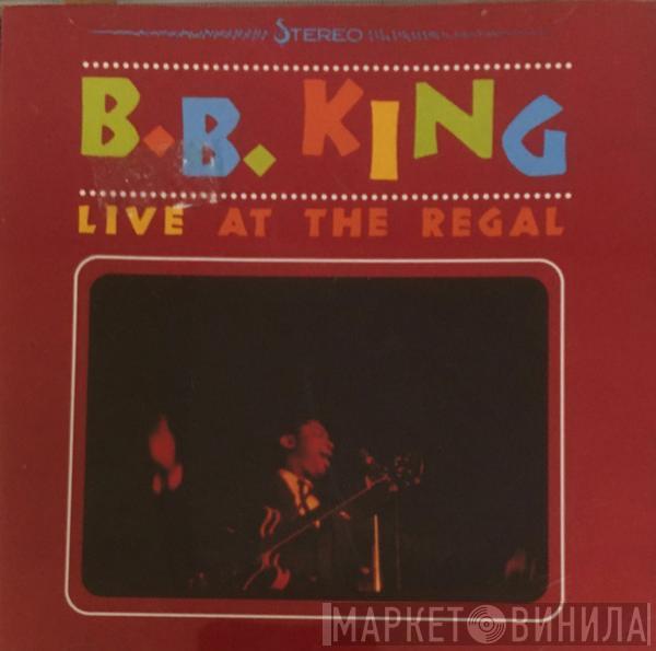  B.B. King  - Live At The Regal