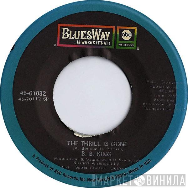  B.B. King  - The Thrill Is Gone