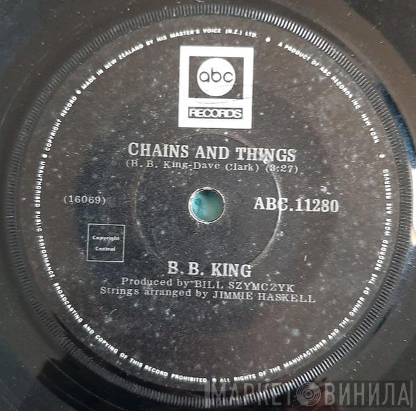  B.B. King  - Chains And Things