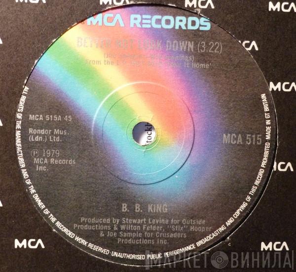 B.B. King - Better Not Look Down