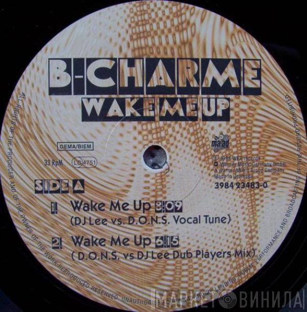 B-Charme - Wake Me Up