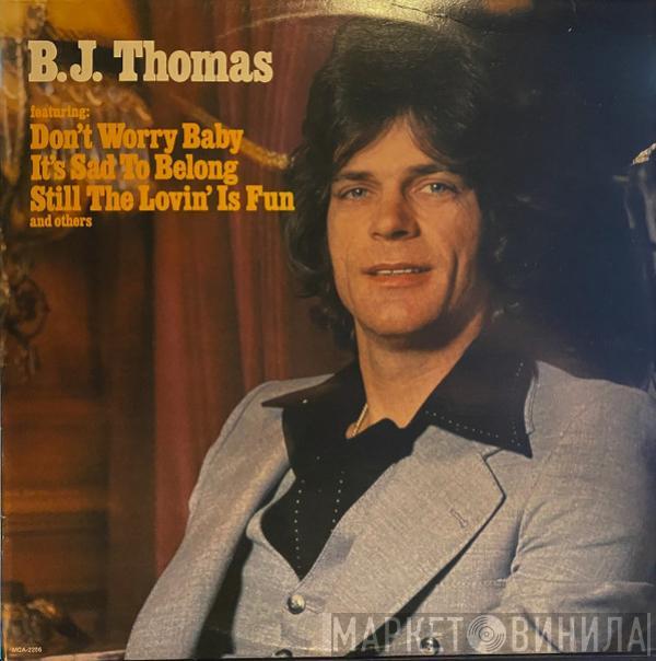 B.J. Thomas - B.J. Thomas