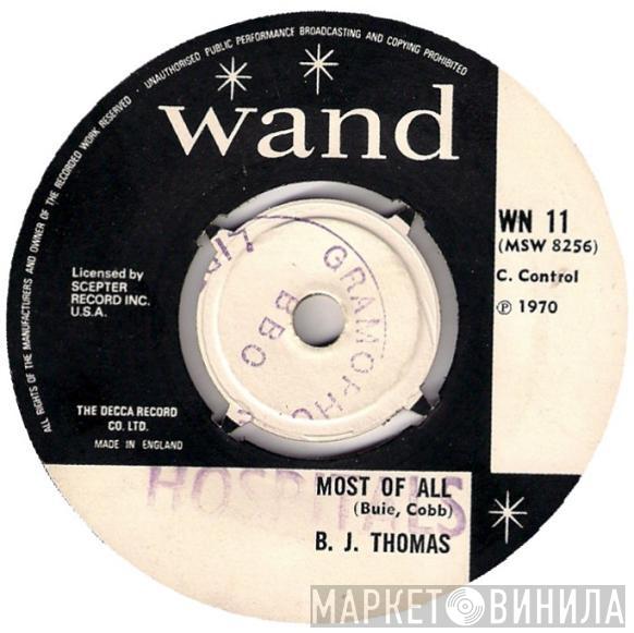 B.J. Thomas - Most Of All