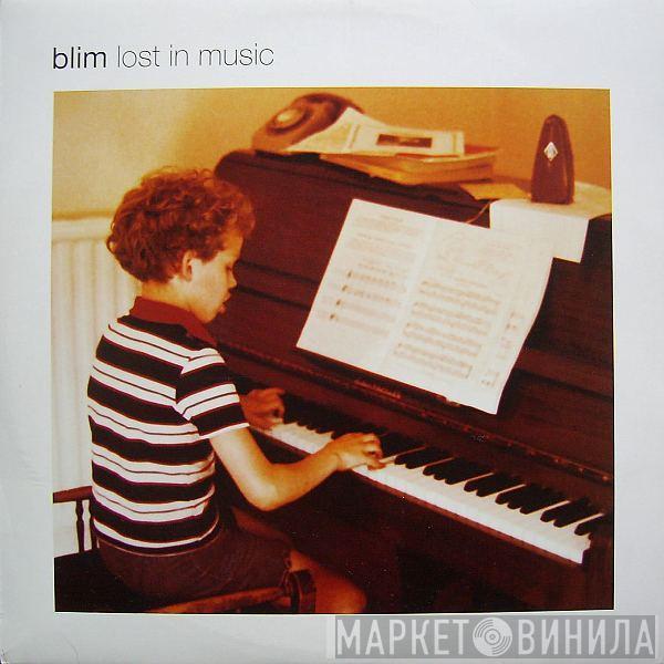 B.L.I.M. - Lost In Music