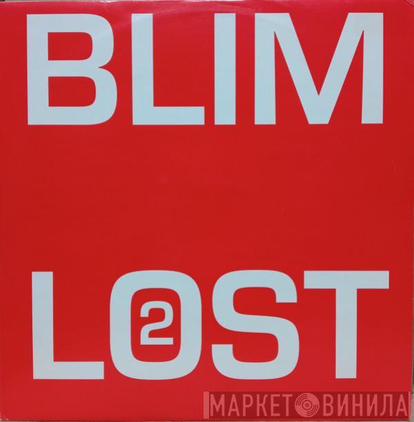 B.L.I.M., Meat Katie - Lost 2