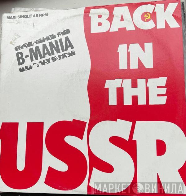  B-Mania  - Back In The USSR