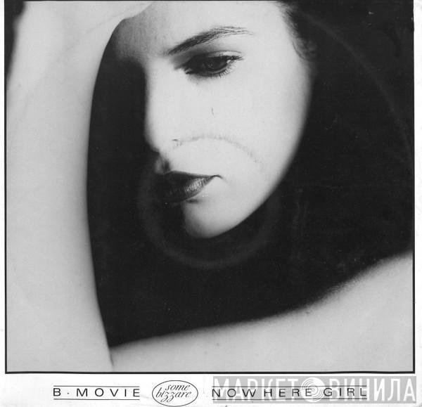 B-Movie - Nowhere Girl