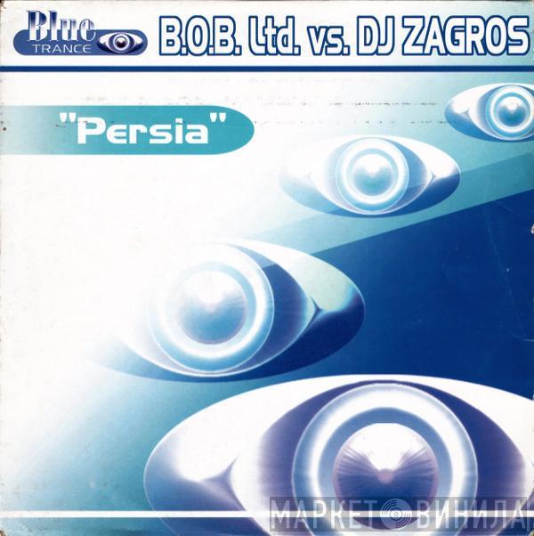 B.O.B. Ltd., DJ Zagros - Persia