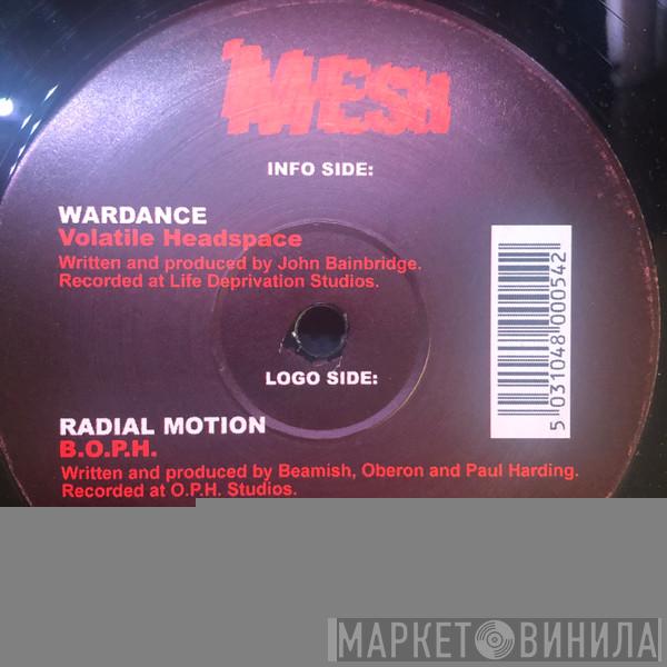 B.O.P.H., Volatile Headspace - Radial Motion / Wardance