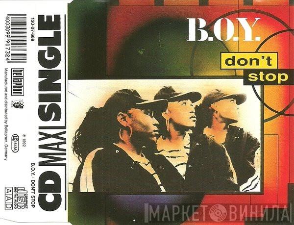  B.O.Y.  - Don't Stop