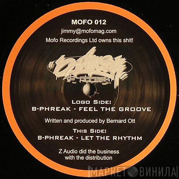 B-Phreak - Feel The Groove