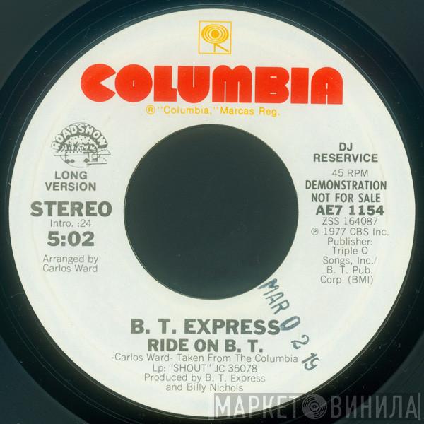 B.T. Express - Ride On B.T.