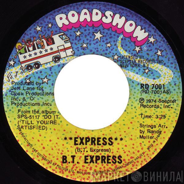 B.T. Express - Express