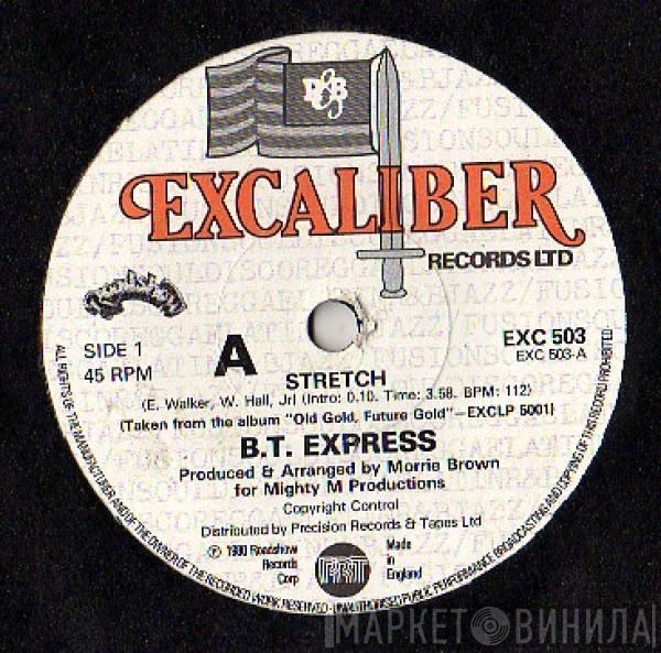 B.T. Express - Stretch