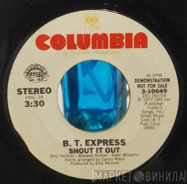 B.T. Express - Shout It Out