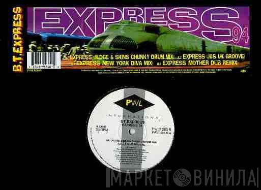 B.T. Express - Express 94