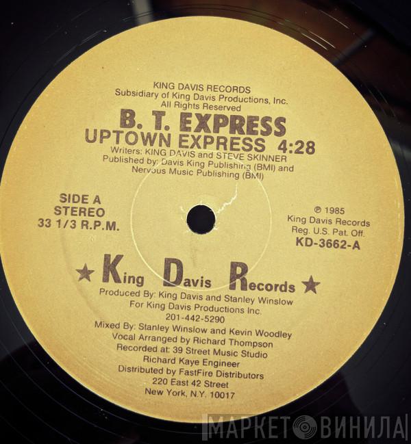 B.T. Express - Uptown Express