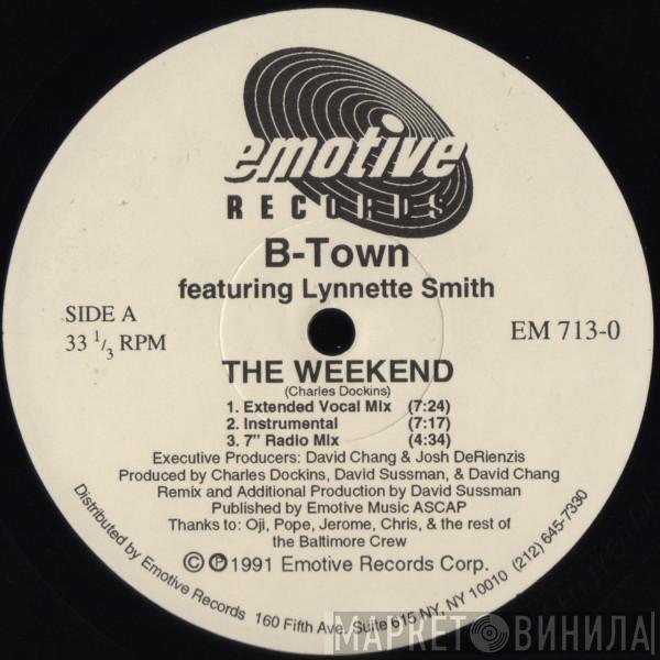 B-Town, Lynette Smith - The Weekend