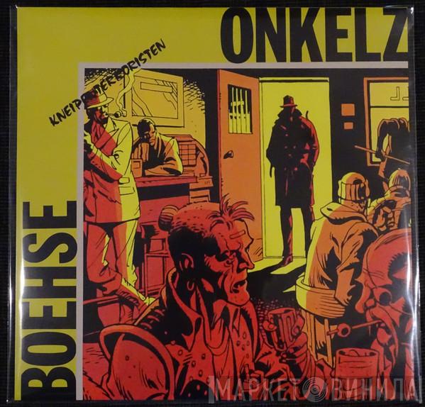  Böhse Onkelz  - Kneipenterroristen