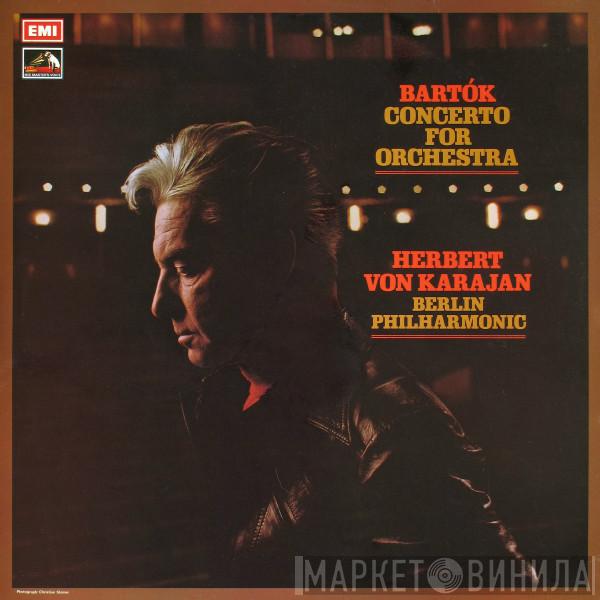 Béla Bartók, Berliner Philharmoniker, Herbert von Karajan - Concerto For Orchestra
