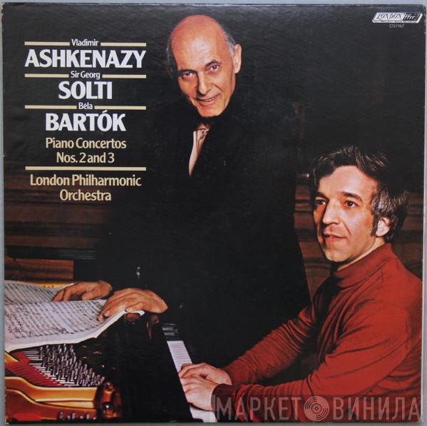 , Béla Bartók , Vladimir Ashkenazy , Georg Solti  The London Philharmonic Orchestra  - Piano Concertos Nos. 2 And 3