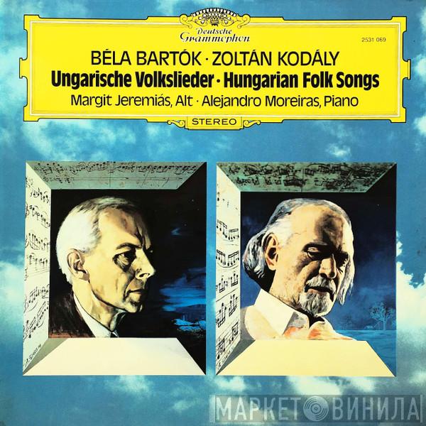 ∙ Béla Bartók , Zoltán Kodály ∙ Margit Jeremiás  Alejandro Moreiras  - Ungarische Volkslieder = Hungarian Folk Songs
