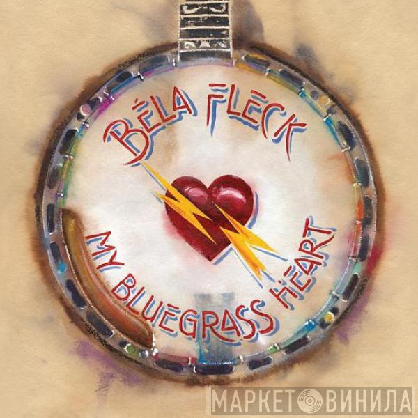 Béla Fleck - My Bluegrass Heart
