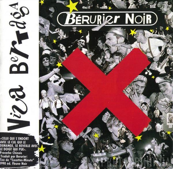  Bérurier Noir  - Viva Bertaga