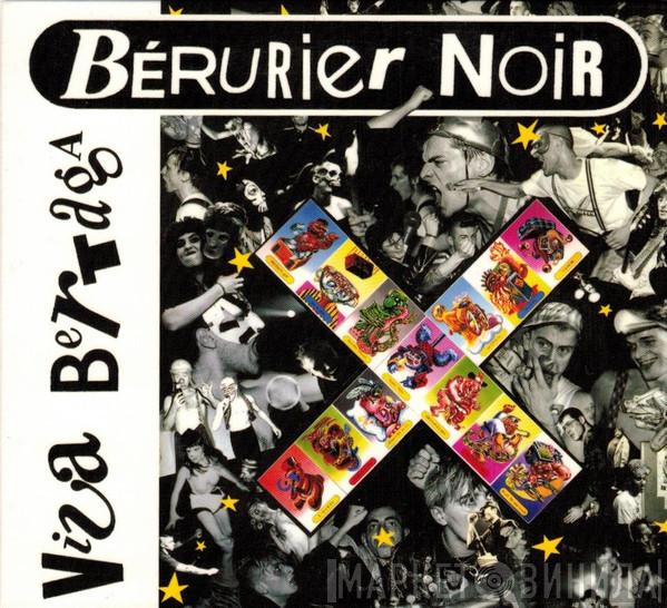  Bérurier Noir  - Viva Bertaga