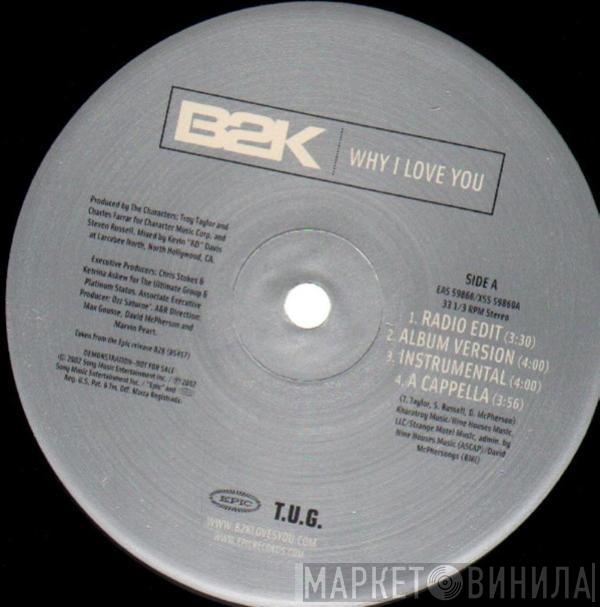 B2K - Why I Love You