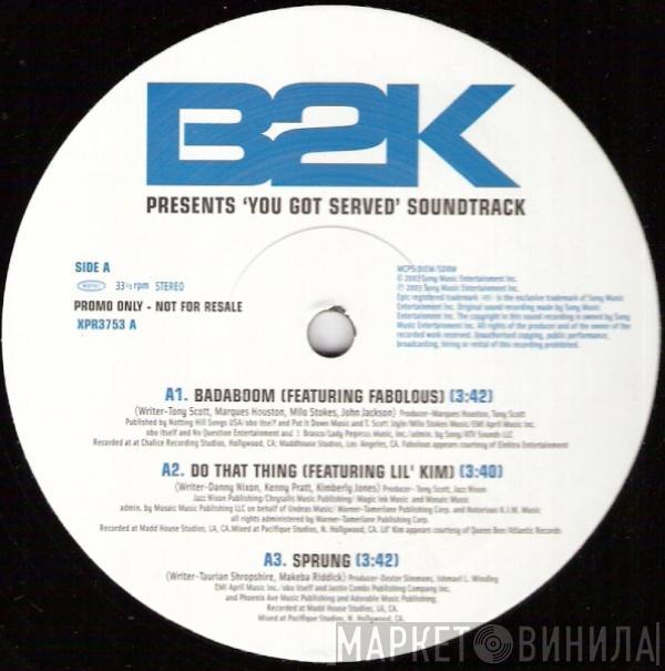 B2K - You Got Served Soundtrack