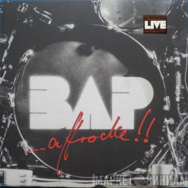 BAP - ... Affrocke!!