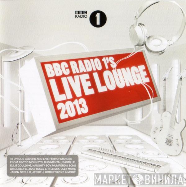  - BBC Radio 1's Live Lounge 2013