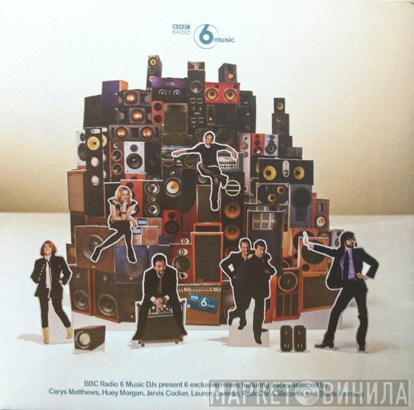  - BBC Radio 6 Music Exclusive Mixes