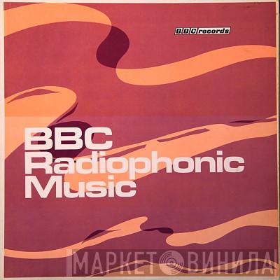 BBC Radiophonic Workshop - BBC Radiophonic Music