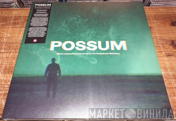  BBC Radiophonic Workshop  - Possum