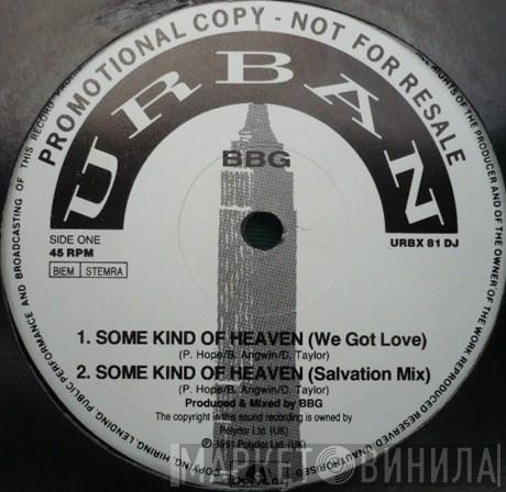 BBG - Some Kind Of Heaven