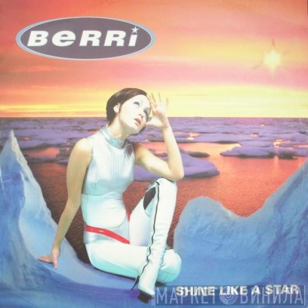 BERRi - Shine Like A Star