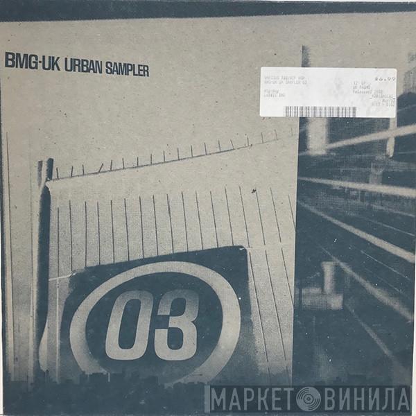  - BMG Urban Sampler 03