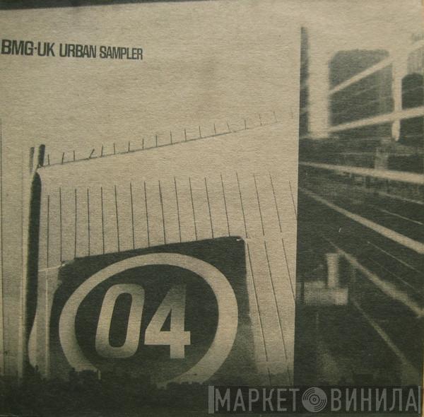  - BMG Urban Sampler 04